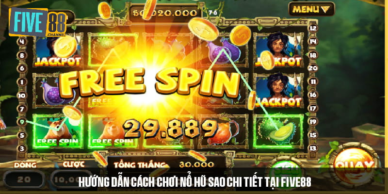 Luật chơi, cơ chế nổ hũ và cách nhận thưởng trong game 