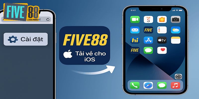 Hướng dẫn tải và cài đặt app Five88 trên hệ điều hành IOS dễ dàng
