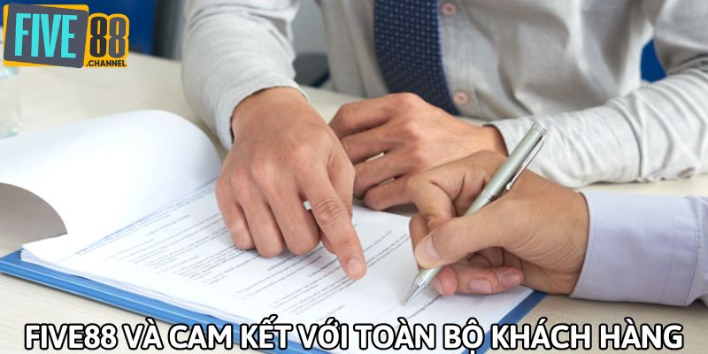 Lời cam kết thay cho giá trị thương hiệu FIVE88